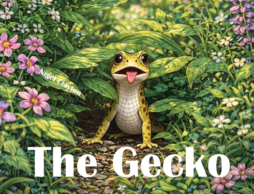 The Gecko 0645646571 Book Cover
