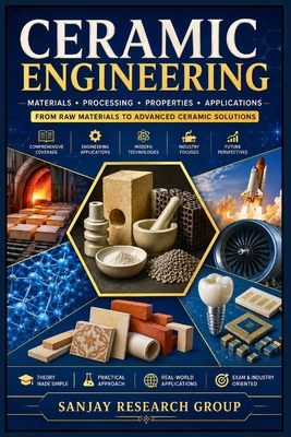Ceramic Engineering: From Raw Materials to Adva... B0H7L9X1X8 Book Cover