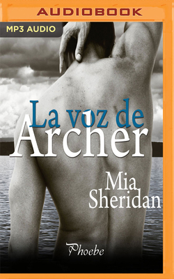 La Voz de Archer (Narración En Castellano) [Spanish] 1978678614 Book Cover