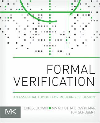 Formal Verification: An Essential Toolkit for M... 0128007273 Book Cover