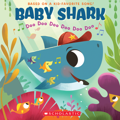 Baby Shark: Doo Doo Doo Doo Doo Doo (a Baby Sha... 1338556053 Book Cover