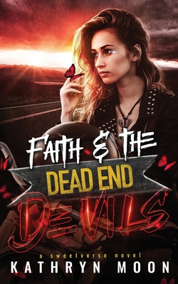 Faith and the Dead End Devils 1959571095 Book Cover