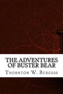 The Adventures of Buster Bear 1975760999 Book Cover