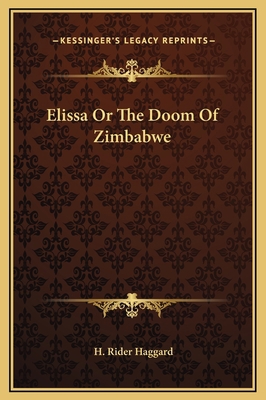 Elissa Or The Doom Of Zimbabwe 1169260500 Book Cover