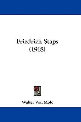 Friedrich Staps (1918) 1104061937 Book Cover