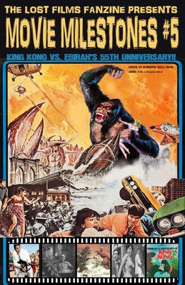 The Lost Films Fanzine Presents Movie Milestone... 1953221807 Book Cover