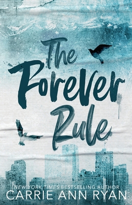 The Forever Rule - Special Edition 1636954146 Book Cover