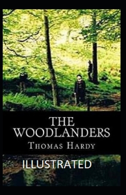 Paperback The Woodlanders Illustrated Book