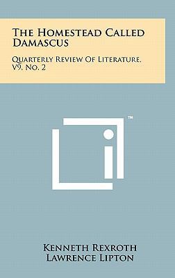 The Homestead Called Damascus: Quarterly Review... 1258044579 Book Cover