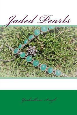 Jaded Pearls 1985177072 Book Cover