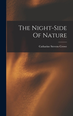 The Night-side Of Nature 1016303823 Book Cover