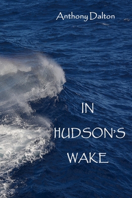 In Hudson's Wake B08QS392DB Book Cover