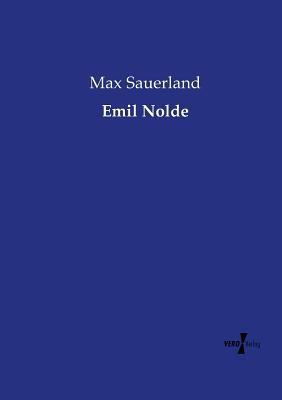Emil Nolde [German] 3737206457 Book Cover