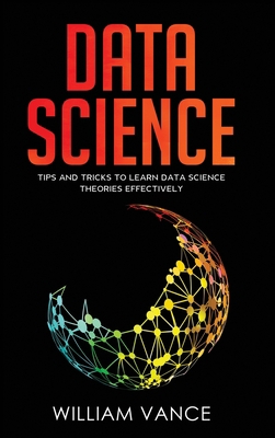 Data Science: Tips and Tricks to Learn Data Sci... 191359775X Book Cover