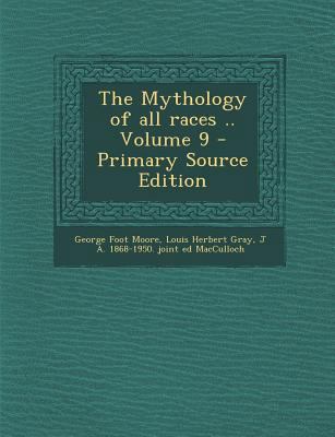 Mythology of All Races .. Volume 9 1287635563 Book Cover