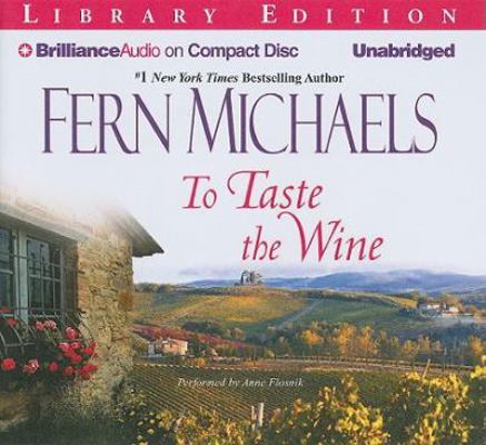 To Taste the Wine 1441885625 Book Cover