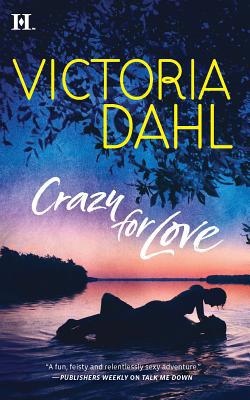 Crazy for Love B0073P8OJE Book Cover