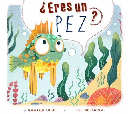 ¿Eres Un Pez? [Spanish] B0DHT6F4V3 Book Cover