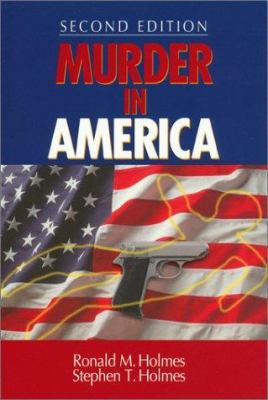 Murder in America 0761920919 Book Cover