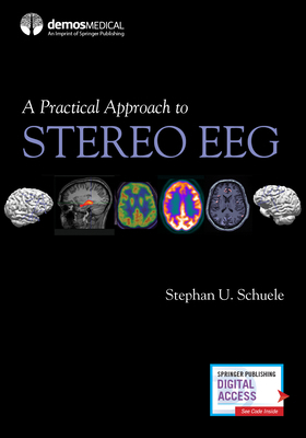 A Practical Approach to Stereo EEG 0826136923 Book Cover