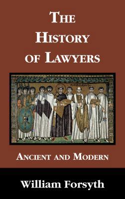 The History of Lawyers 1886363145 Book Cover