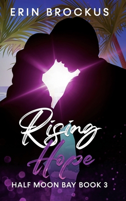Rising Hope : Half Moon Bay Book 3 Book Cover
