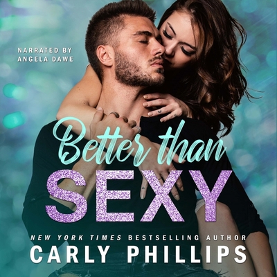 Better Than Sexy Lib/E 1094101745 Book Cover