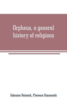 Orpheus, a general history of religions 9353708923 Book Cover