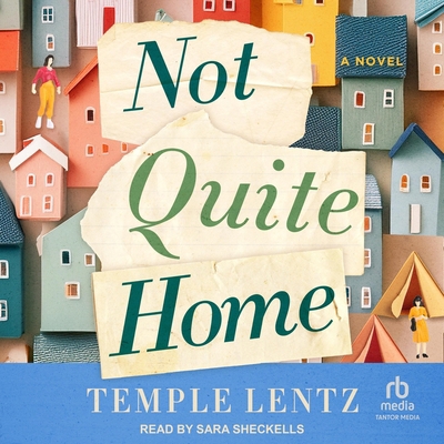 Not Quite Home B0G6CS5ZNB Book Cover