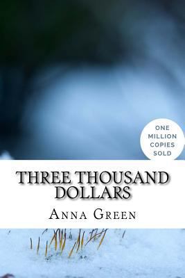 Three Thousand Dollars 1717021778 Book Cover