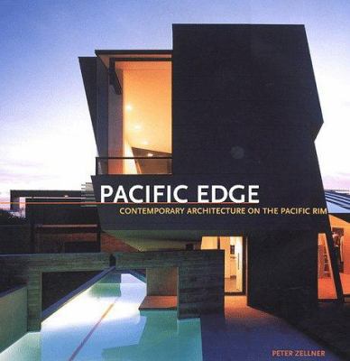 Pacific Edge: Contemporary Architecture on the ... 0847821161 Book Cover