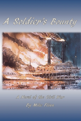 A Soldier's Bounty 154496353X Book Cover
