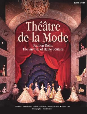 Théâtre de la Mode: Fashion Dolls: The Survival... 0935278567 Book Cover