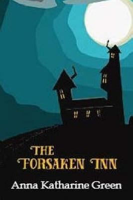 The Forsaken Inn 1548713082 Book Cover