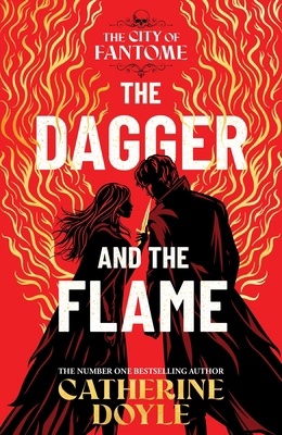 The Dagger and the Flame (The City of Fantome) 1398528374 Book Cover