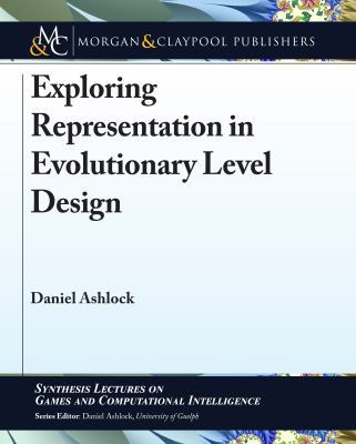 Exploring Representation in Evolutionary Level ... 1681733323 Book Cover