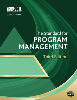 The Standard for Program Management 1935589687 Book Cover