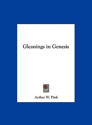 Gleanings in Genesis 1161373403 Book Cover