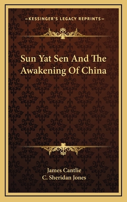 Sun Yat Sen And The Awakening Of China 1163488682 Book Cover