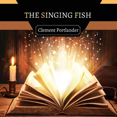 The Singing Fish 9916676860 Book Cover