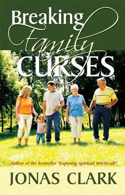 Breaking Family Curses 1886885494 Book Cover