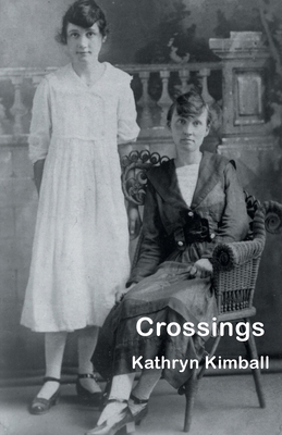 Crossings 1646626109 Book Cover