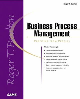 Business Process Management: Profiting From Pro... 0672320630 Book Cover