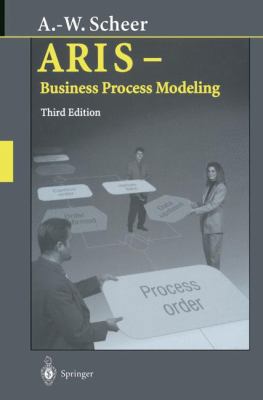 ARIS - Business Process Modeling 3642571093 Book Cover