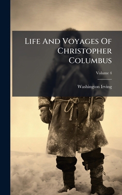 Life And Voyages Of Christopher Columbus 1024618145 Book Cover