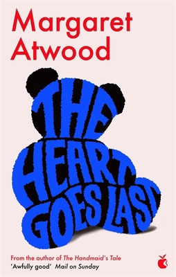 The Heart Goes Last 0349007292 Book Cover