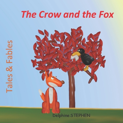 The Crow and the Fox B087SLMTCW Book Cover