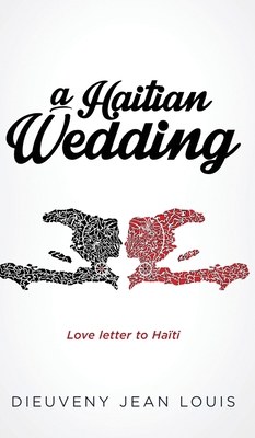 A Haitian Wedding 1951503961 Book Cover
