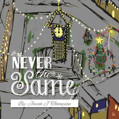 Never the Same 1523330147 Book Cover