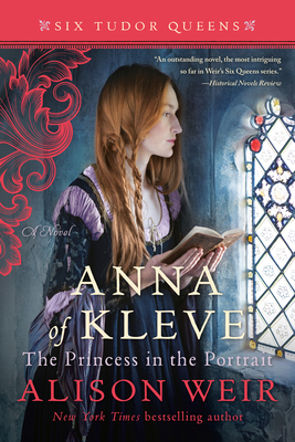 Anna of Kleve, the Princess in the Portrait 1101966599 Book Cover